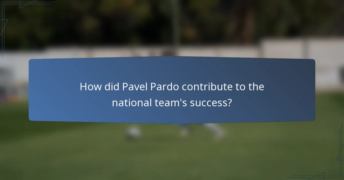 How did Pavel Pardo contribute to the national team's success?